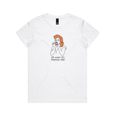 Oh noes! It's Matinee Idle - Women's Thumbnail